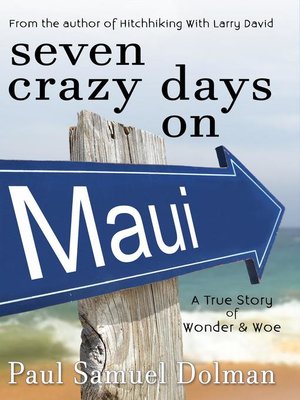 cover image of Seven Crazy Days on Maui